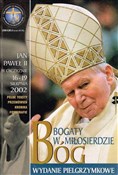 Bóg bogaty... - Jan Paweł II -  Książka z wysyłką do UK
