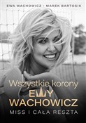 Wszystkie ... - Marek Bartosik, Ewa Wachowicz - Ksiegarnia w UK