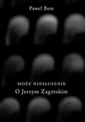 polish book : Może niesł... - Paweł Bem