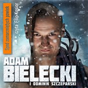 Spod zamar... - Dominik Szczepański, Adam Bielecki -  books from Poland
