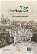 Piwo piotr... - Marcin Łukasz Majewski -  Polish Bookstore 