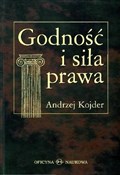 Godność i ... - Andrzej Kojder -  Książka z wysyłką do UK