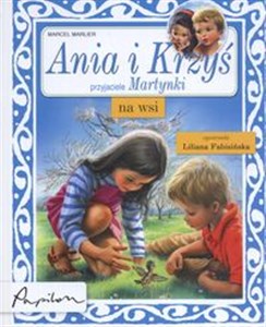 Picture of Ania i Krzyś na wsi Przyjaciele Martynki