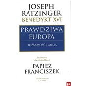 Książka : Prawdziwa ... - Joseph Ratzinger