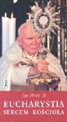 Eucharysti... - Jan Paweł II -  books from Poland