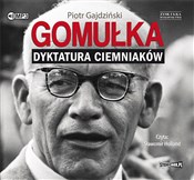 Gomułka Dy... - Piotr Gajdziński -  foreign books in polish 