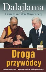 Obrazek Droga przywódcy Studium buddyzmu i jego znaczenia w dobie globalizacji