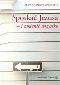 Polska książka : Spotkać Je... - Alessandro Pronzato