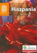 Hiszpania ... - Magdalena Bąk, Patryk Chwastek, Anna Iskrzycka -  Książka z wysyłką do UK