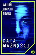 Data ważno... - William Cambell Powell -  foreign books in polish 