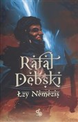 Łzy Nemezi... - Rafał Dębski -  Polish Bookstore 
