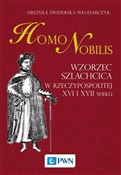 Homo nobil... - Urszula Świderska-Włodarczyk -  foreign books in polish 
