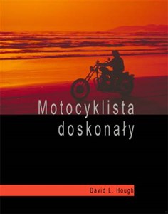 Picture of Motocyklista doskonały Wyższa szkoła jazdy