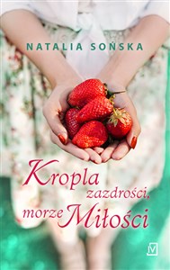 Picture of Kropla zazdrości, morze miłości