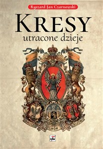 Picture of Kresy utracone dzieje