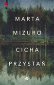 Cicha przy... - Marta Mizuro -  Polish Bookstore 