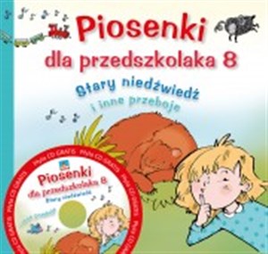 Picture of Piosenki dla przedszkolaka 8. „Stary niedźwiedź mocno śpi” i inne przeboje