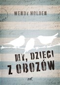 My dzieci ... - Wendy Holden -  Polish Bookstore 