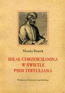 Picture of Ideał chrześcijanina w świetle pism Tertuliana