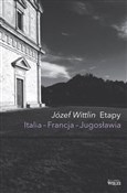 Etapy Ital... - Józef Wittlin -  books in polish 