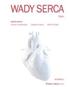 Polska książka : Wady serca... - Tomasz Hryniewiecki, Zbigniew Gąsior, Witold Rużyłło