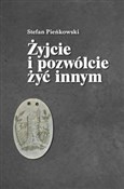 Polska książka : Żyjcie i p... - Stefan Pieńkowski