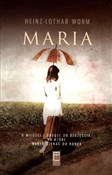 Maria Drog... - Worm Heinz-Lothar -  Polish Bookstore 