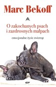 O zakochan... - Marc Bekoff -  Polish Bookstore 