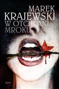 W otchłani... - Marek Krajewski -  Polish Bookstore 