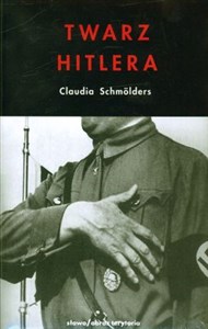 Picture of Twarz Hitlera Biografia fizjonomiczna
