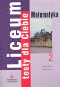 Liceum Tes... - Jadwiga Brzdąk, Iwona Kowalska -  books from Poland