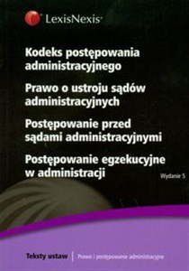 Picture of Kodeks postępowania administracyjnego Prawo o ustroju sądów administracyjnych Postępowanie przed sądami administracyjnymi Postępowanie egzekucyjne w administracji