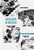 polish book : Ideologie ... - Karol Kurnicki