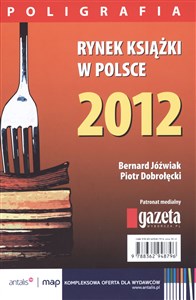 Picture of Rynek książki w Polsce 2012 Poligrafia