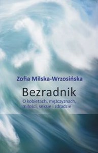 Picture of Bezradnik O kobietach, mężczyznach, miłości, seksie i zdradzie
