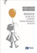 Rodzice w ... - Izabela Socha, Iwona Janicka -  Polish Bookstore 