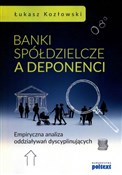 Banki spół... - Łukasz Kozłowski -  Książka z wysyłką do UK
