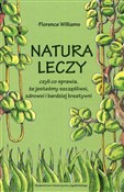 Natura lec... - Florence Williams -  foreign books in polish 