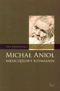 Picture of Michał Anioł nieszczęśliwy rzymianin