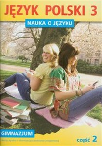 Picture of Nauka o języku 3 Język polski Część 2 gimnazjum