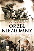 Orzeł niez... - Halik Kochanski -  Polish Bookstore 