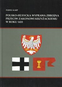 Picture of Polsko-husycka wyprawa zbrojna przeciwko zakonowi krzyżackiemu w roku 1433
