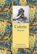 Colette Bi... - Claude Francis, Fernande Gontier -  foreign books in polish 