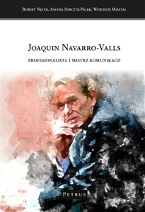 Picture of Joaquin Navarro - Valls. Profesjonalista i mistrz komunikacji