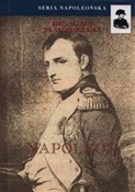 Polska książka : Napoleon - Emil Marco Saint-Hilaire