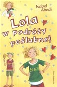 Lola w pod... - Isabel Abedi -  books in polish 
