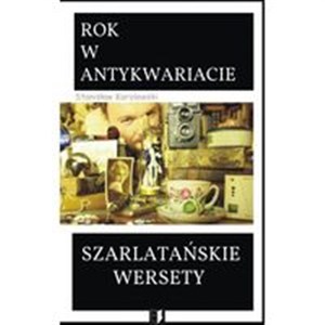 Picture of Szarlatańskie wersety Rok w antykwariacie