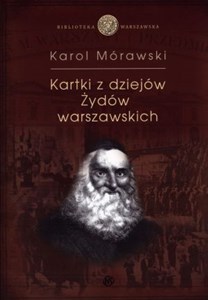 Picture of Kartki z dziejów Żydów warszawskich