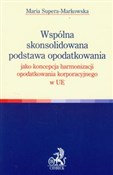 Wspólna sk... - Maria Supera-Markowska -  books in polish 