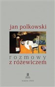 Rozmowy z ... - Jan Polkowski -  foreign books in polish 